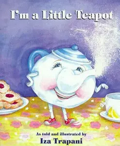  Iza Trapani, I'm a Little Teapot