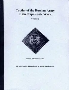 Tactics of the Russian Army in the Napoleonic Wars Vol.2 (repost)