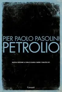 Pier Paolo Pasolini - Petrolio