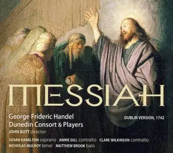 John Butt, Dunedin Consort & Players - George Frideric Handel: Messiah (2006)