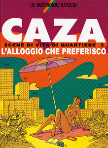 Caza - Scene Dalla Vita Di Periferia - Volume 3