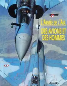 Henri Guyot, "L'Armée de l'air, des avions et des hommes"