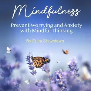 «Mindfulness» by Erica Showdown
