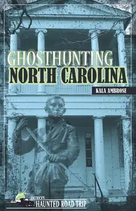 Ghosthunting North Carolina (repost)