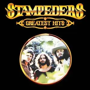 Stampeders - Greatest Hits (1984/2021)