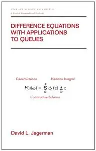 Difference Equations with Applications to Queues (Repost)