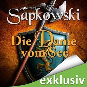 Andrzej Sapkowski - The Witcher - Band 5 - Die Dame vom See