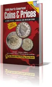 2009 North American coins & prices. A guide to U.S., Canadian and Mexican coins.