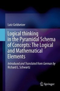 Logical Thinking in the Pyramidal Schema of Concepts: The Logical and Mathematical Elements (Repost)