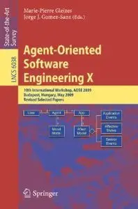 Agent-Oriented Software Engineering X (repost)