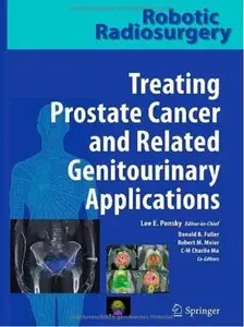 Robotic Radiosurgery Treating Prostate Cancer and Related Genitourinary Applications (repost)