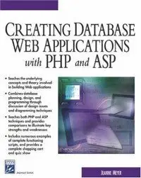 Creating Database Web Applications with PHP and ASP (repost)