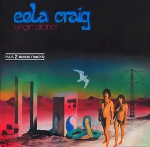 Eela Craig - Virgin Oiland (1980) [Reissue 2017]