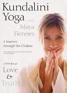 Maya Fiennes: Journey through the Chakras (Kundalini Yoga) - Love and Truth (Disk 2 of 3)