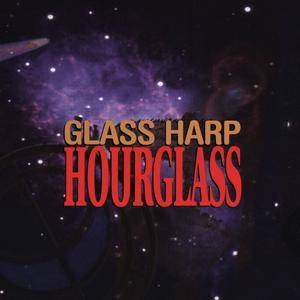 Glass Harp - Hourglass (2003)
