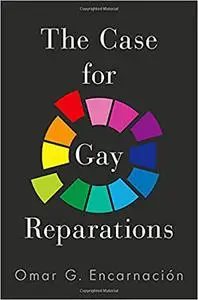 The Case for Gay Reparations