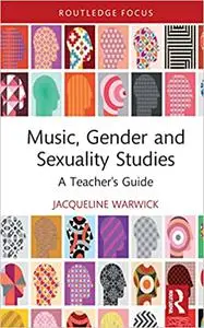 Music, Gender, and Sexuality Studies