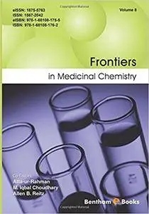 Frontiers in Medicinal Chemistry, Volume 8
