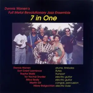 Dennis Warren's Full Metal Revolutionary Jazz Ensemble - 7 in One (1998) {FMRJE–Not On Label}