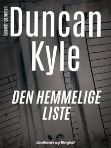 «Den hemmelige liste» by Duncan Kyle