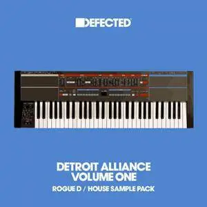 Defected - Detroit Alliance Vol 1 - Rogue D WAV REX