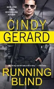 «Running Blind» by Cindy Gerard