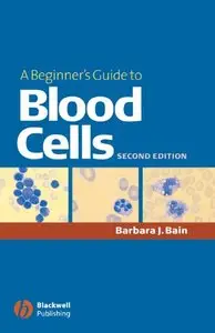 A Beginner's Guide to Blood Cells [Repost]