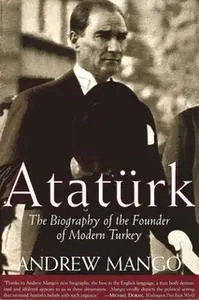 «Atatürk» by Andrew Mango