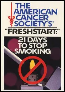 «21 Days to Stop Smoking: American Cancer Society» by American Cancer Society