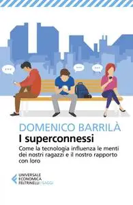 Domenico Barrilà - I superconnessi