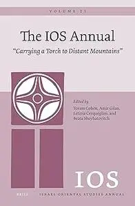 The IOS Annual Volume 21. "Carrying a Torch to Distant Mountains"