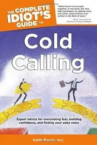 The Complete Idiot's Guides To Cold Calling