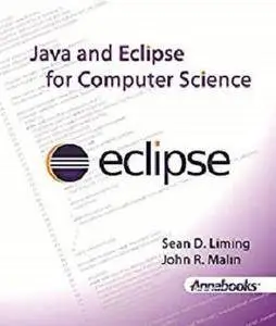 Java and Eclipse for Computer Science [Kindle Edition]