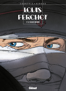 Louis Ferchot - Tome 7 - Le Soldat Iconnu