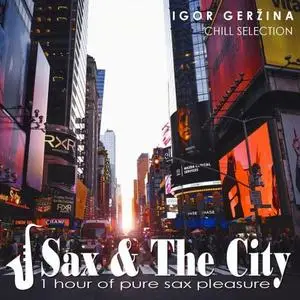 Igor Geržina - Sax & the City (2019)