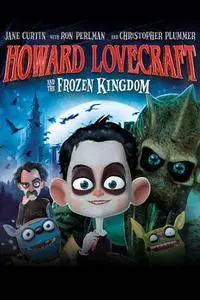 Howard Lovecraft & the Frozen Kingdom (2016)