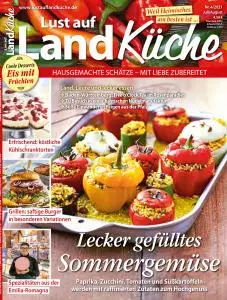 Lust auf LandKüche - Juli-August 2021