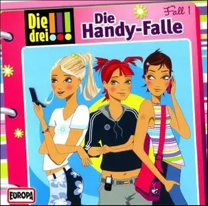 Die drei Ausrufezeichen 1 - Die Handy-Falle