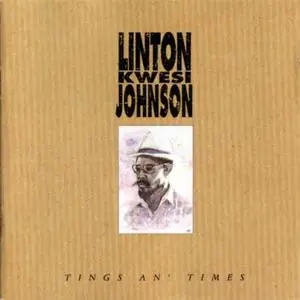 Linton Kwesi Johnson - Tings An' Times (1991) {Intercord}