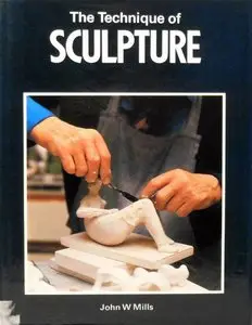 The Technique of Sculpture