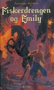 «Fiskerdrengen og Emily» by Annemette Sørensen