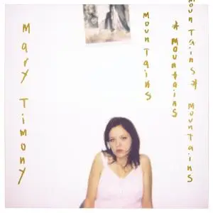 Mary Timony - Mountains (20th Anniversary Expanded Edition) (2000/2020)