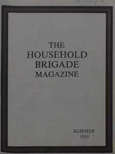 The Guards Magazine - Summer 1955