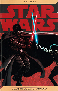 Star Wars Legends - Volume 8 - L'Impero Colpisce Ancora
