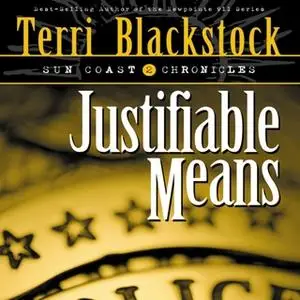 «Justifiable Means» by Terri Blackstock