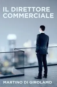Il Direttore Commerciale
