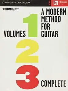 A Modern Method for Guitar - Volumes 1, 2, 3 Complete (Berklee Methods)