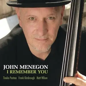 John Menegon - I Remember You (2014)
