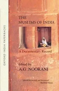 The Muslims of India: A Documentary Record