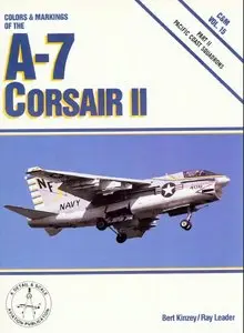 A-7 Corsair II (2): Pacific Coast Squadrons (Colors and Markings 15)